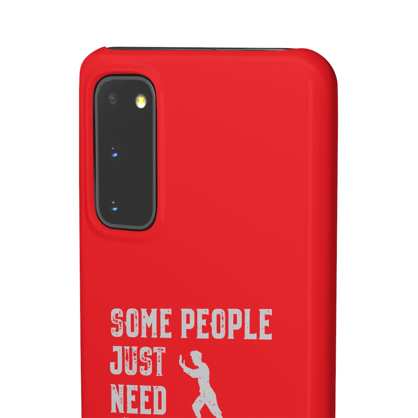 Some People Just Need A Pat On the Back Phone Case