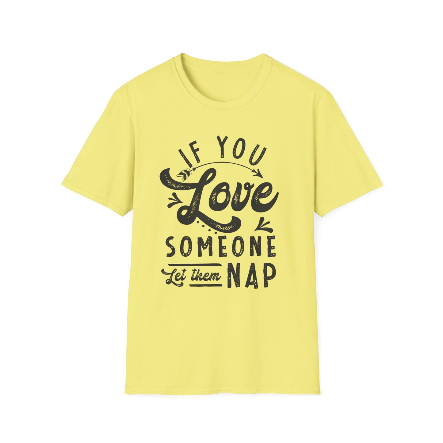 If You Love Someone Let Them Nap