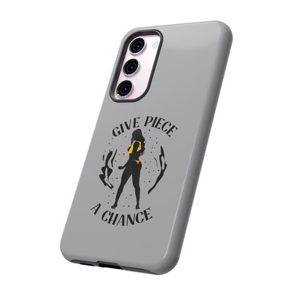 Give Piece A Chance Phone Case