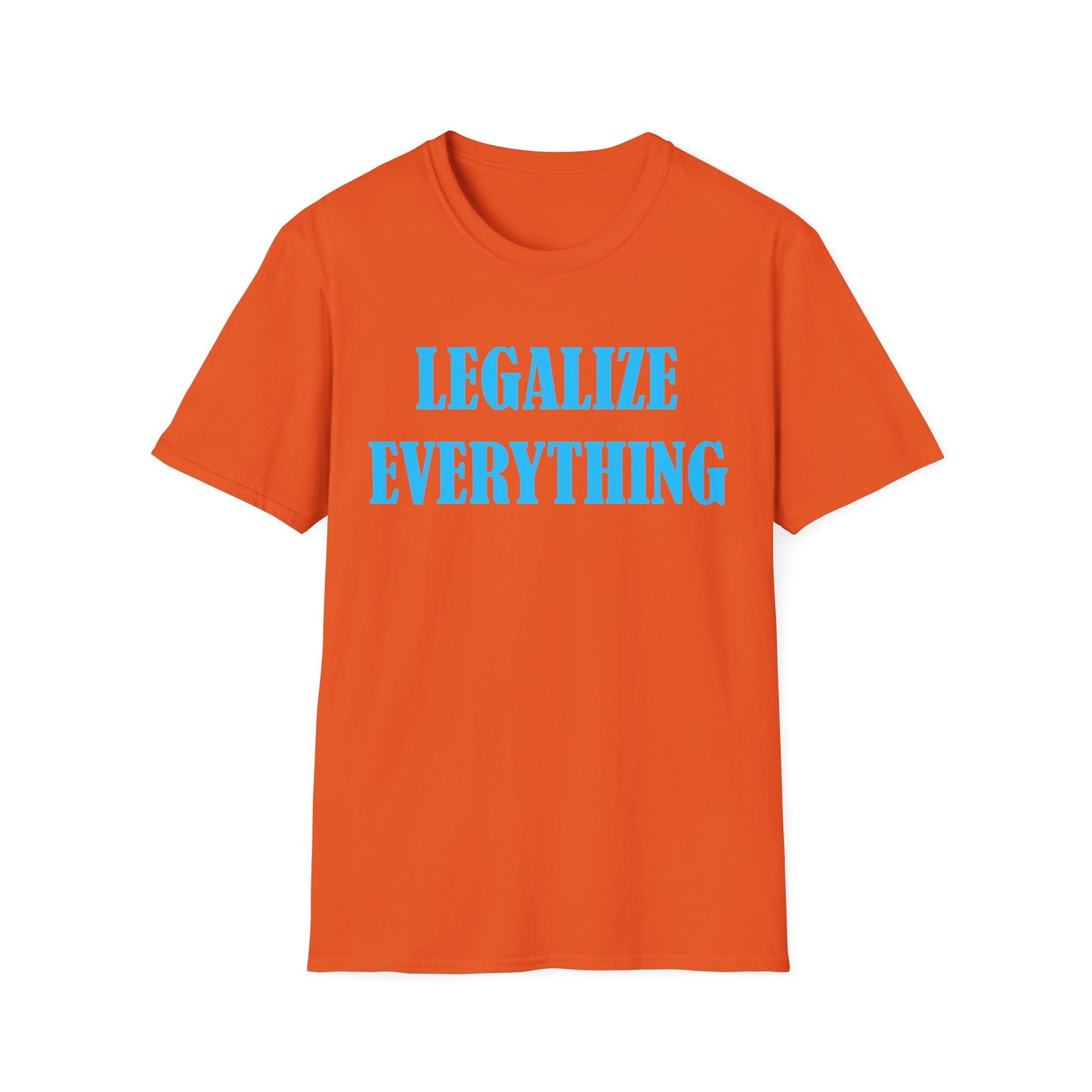 Legalize Everything