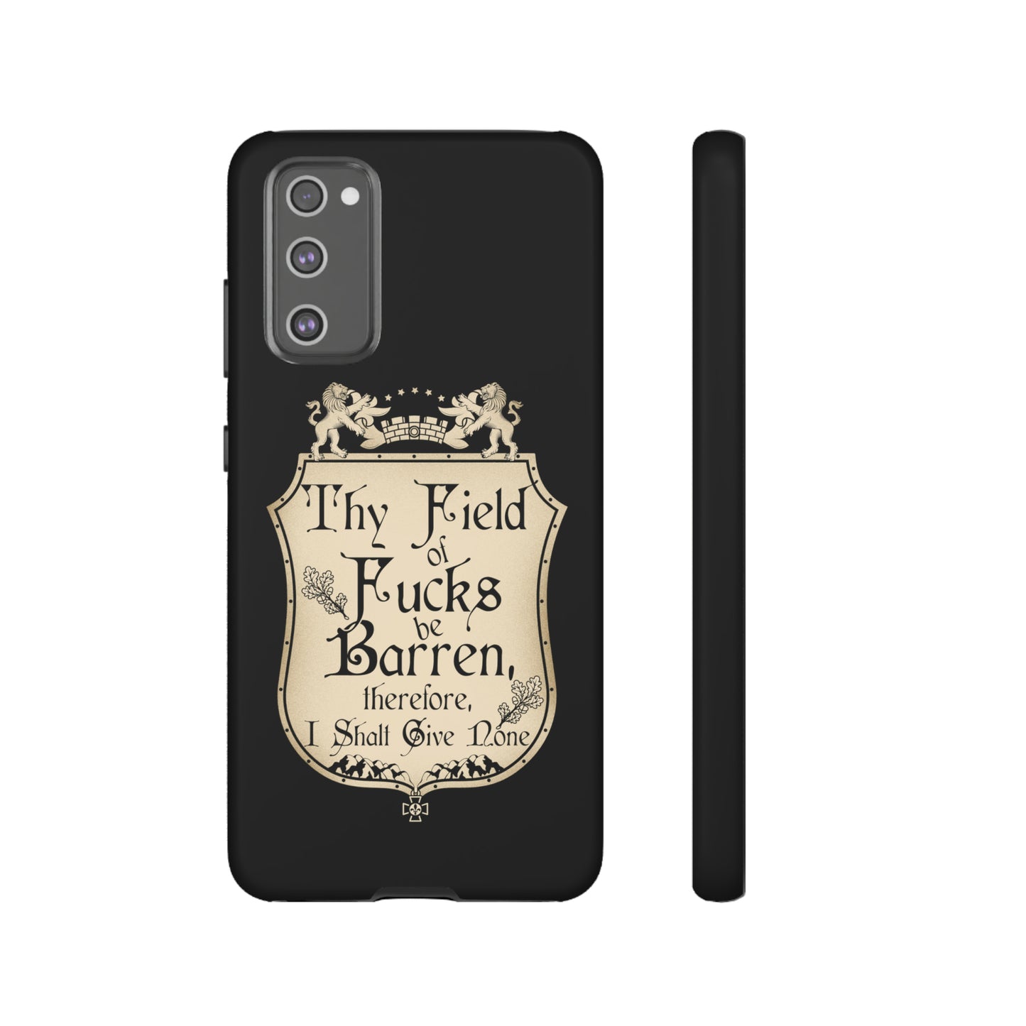 Thy Field of Fucks Be Barren, Therefore I Shalt Give None Phone Case