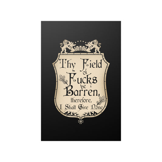 Thy Field of Fucks Be Barren Poster