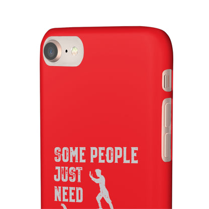 Some People Just Need A Pat On the Back Phone Case