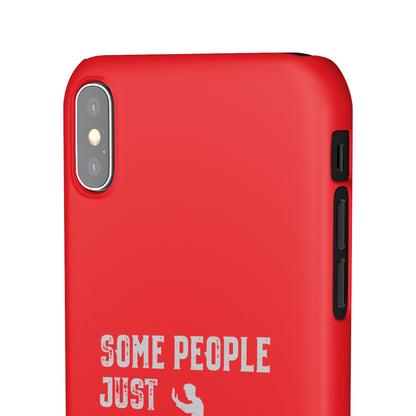 Some People Just Need A Pat On the Back Phone Case