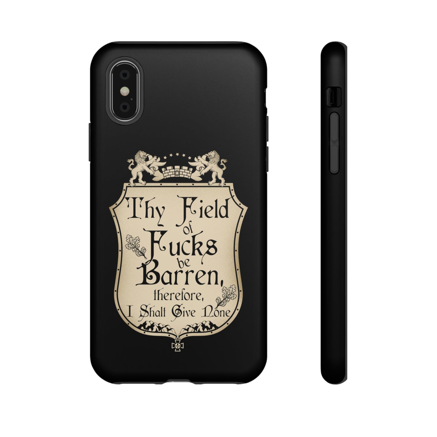 Thy Field of Fucks Be Barren, Therefore I Shalt Give None Phone Case