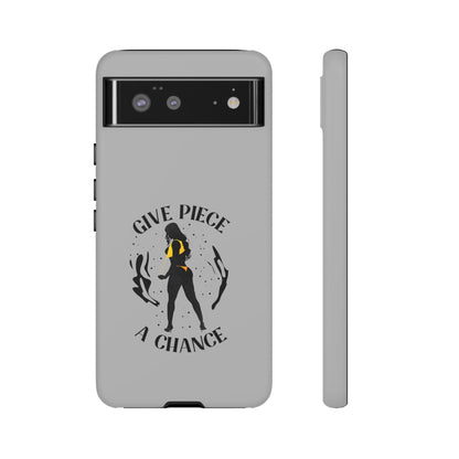 Give Piece A Chance Phone Case