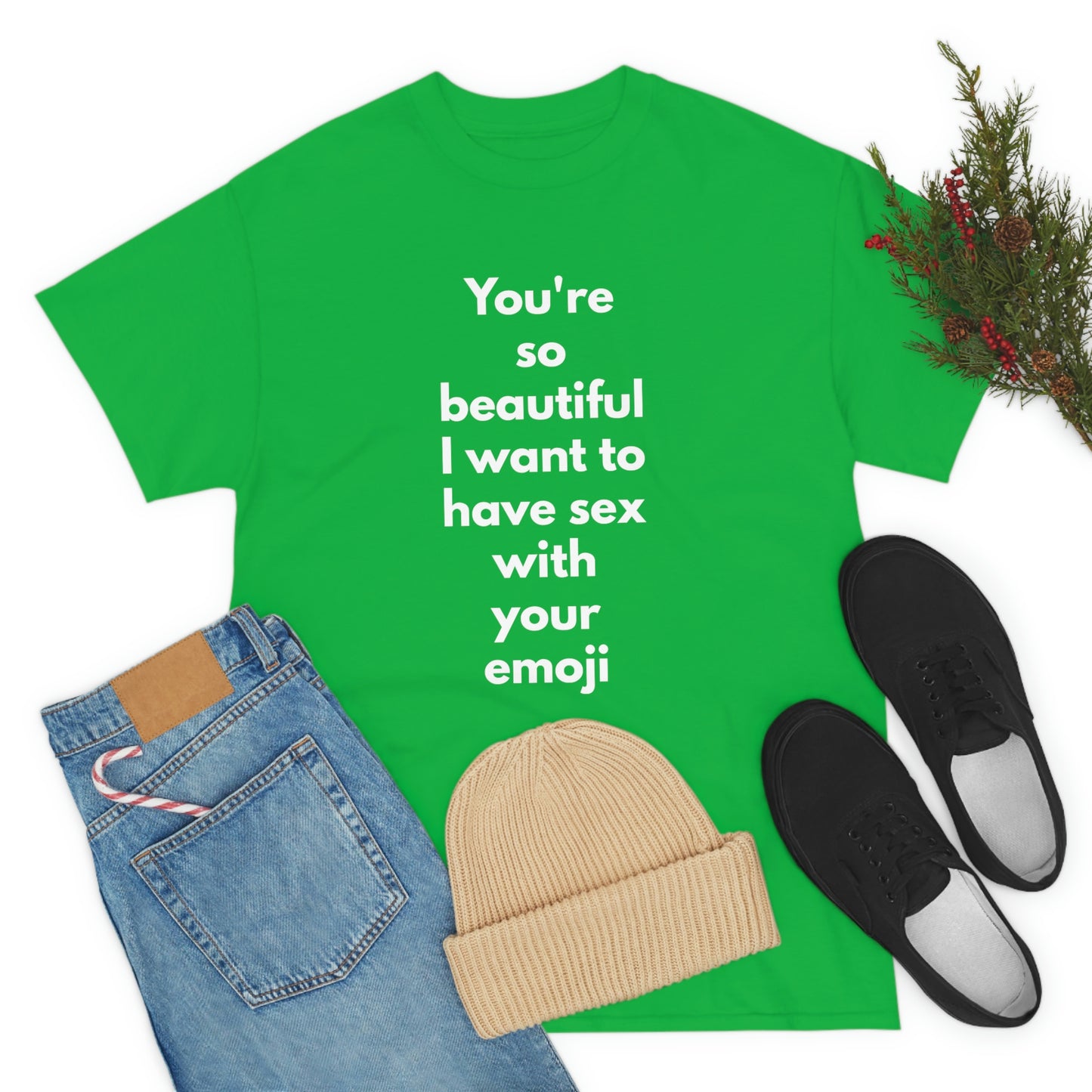 You're So Beautiful I Want to Have Sex With Your Emoji Heavy Cotton Tee