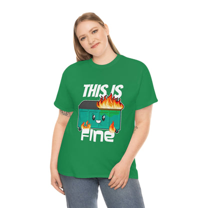 This Is Fine Tee