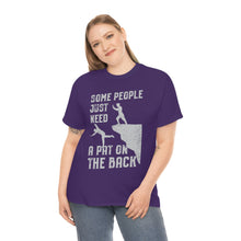 Load image into Gallery viewer, Some People Just Need A Pat on the Back Tee
