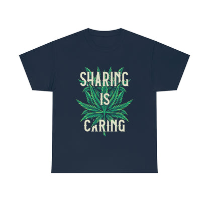 Sharing Is Caring Tee