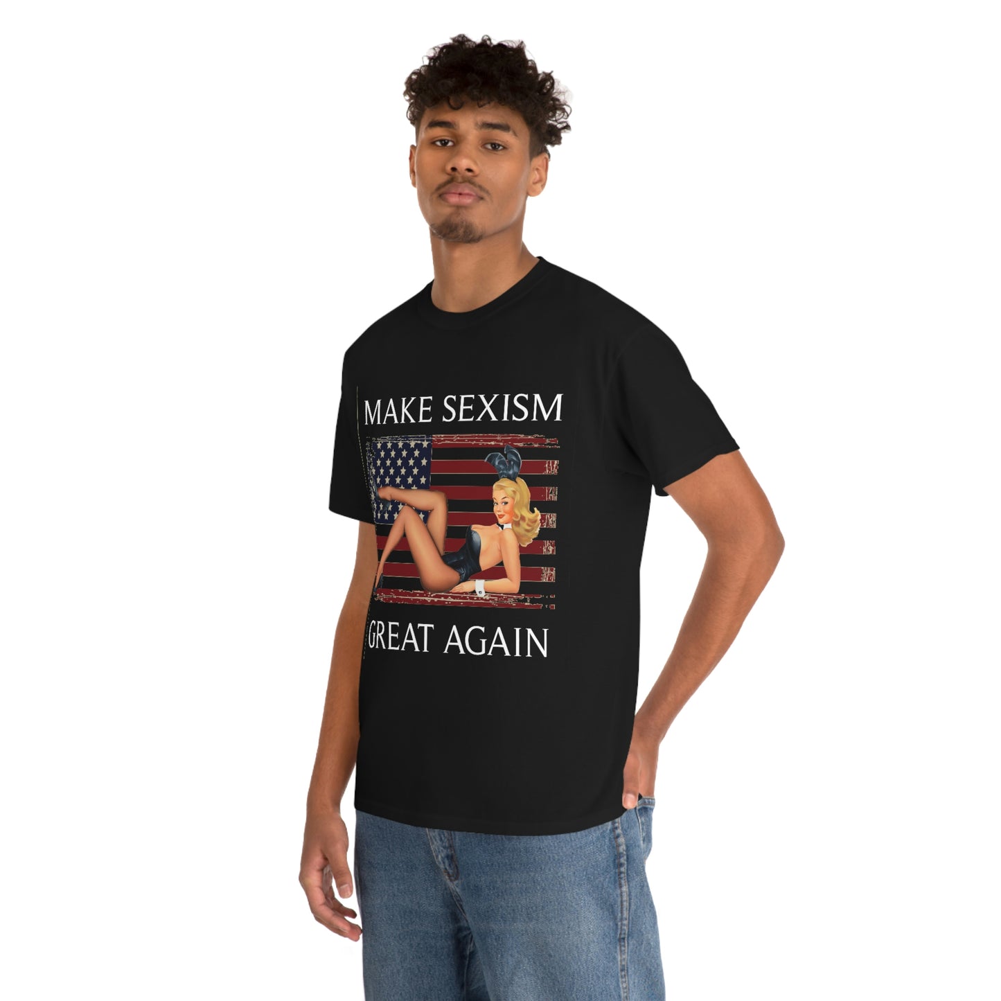 Make Sexism Great Again - Pro-America shirt