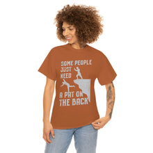 Load image into Gallery viewer, Some People Just Need A Pat on the Back Tee
