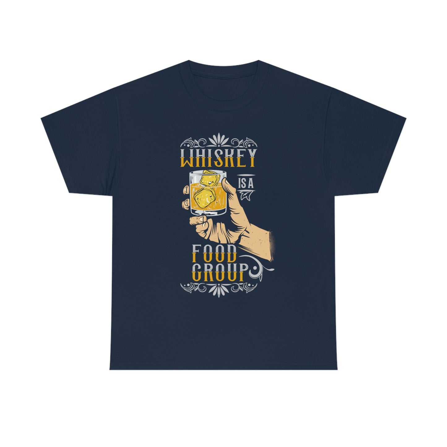 Whiskey Is a Food Group - Funny Drinking Party Shirt