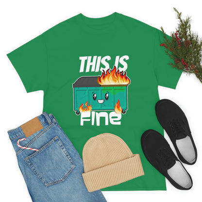 This Is Fine Tee