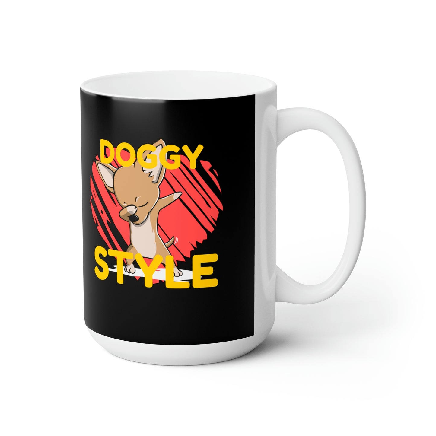 Doggy Style - Funny Coffee Mug