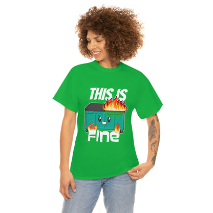 This Is Fine Tee