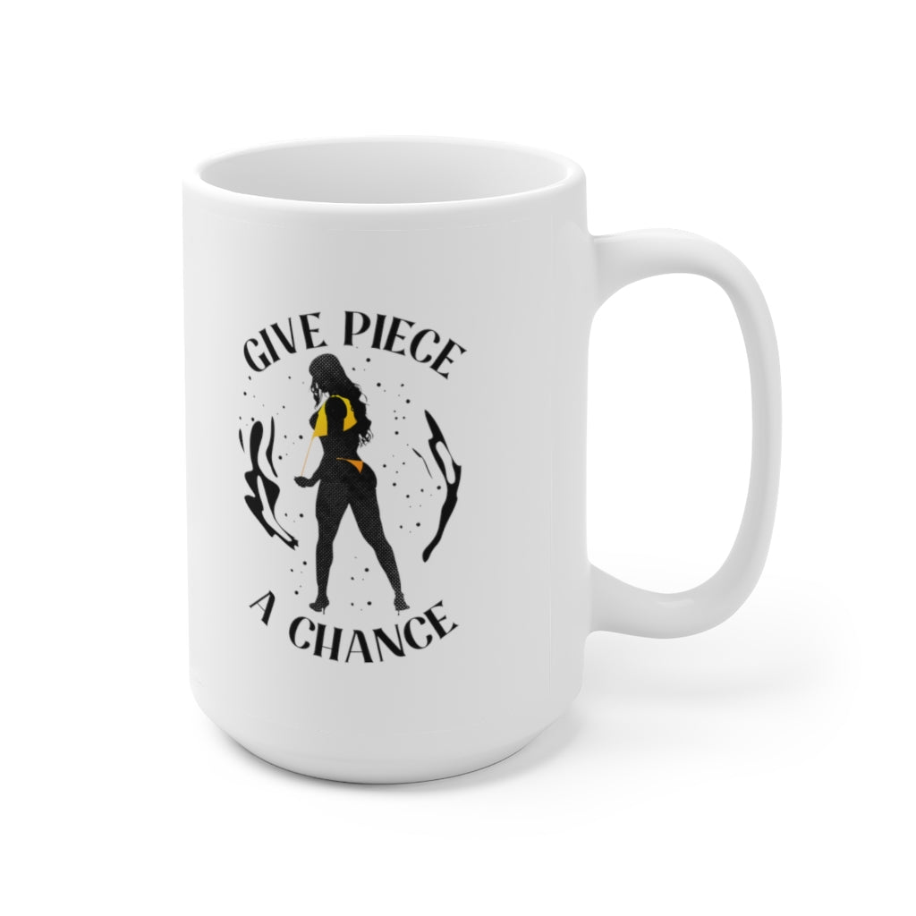 Give Piece A Chance - Funny Coffee Mug