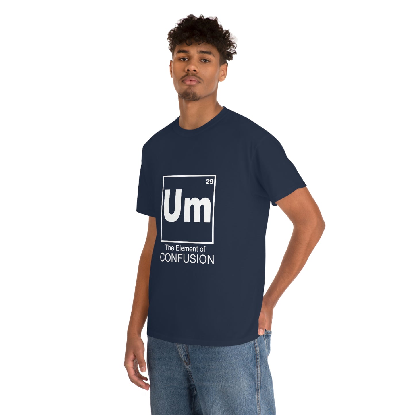 Um - The Element of Confusion Heavy Cotton Tee