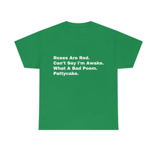 Load image into Gallery viewer, What A Bad Poem - Pattycake
