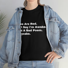 Load image into Gallery viewer, What A Bad Poem - Pattycake

