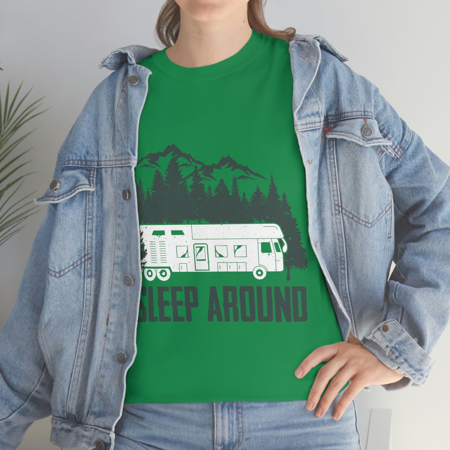 I Sleep Around Cotton - Funny Outdoors Shirt