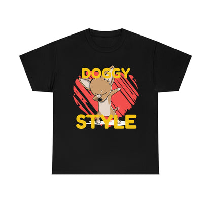 Doggy Style - Funny shirt