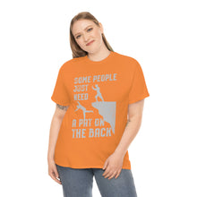 Load image into Gallery viewer, Some People Just Need A Pat on the Back Tee
